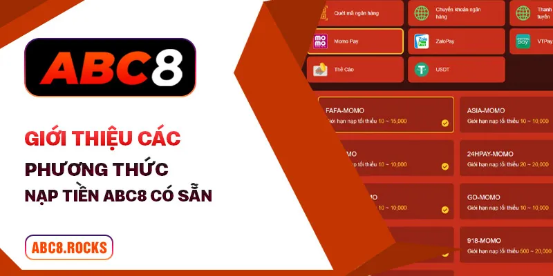 Giới thiệu các phương thức nạp tiền ABC8 có sẵn