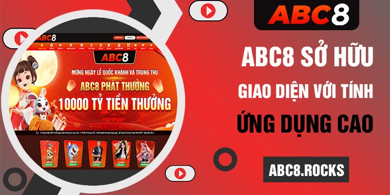 ABC8 sở hữu giao diện với tính ứng dụng cao