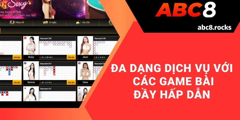 Đa dạng dịch vụ với các game bài đầy hấp dẫn